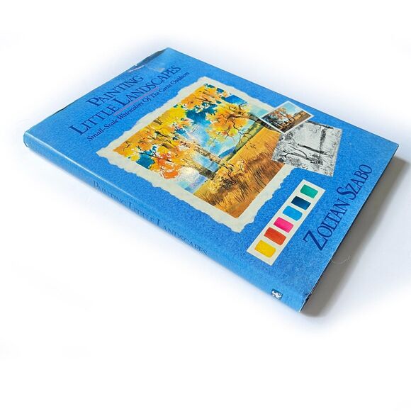 Painting Little Landscapes 1991 Hardcover By Szabo, Zolton with Dust Jacket - Picture 2 of 11